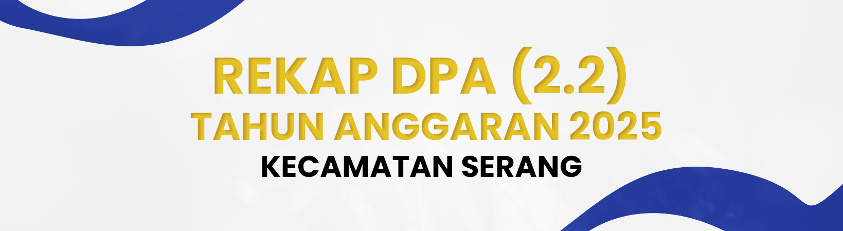Rekap DPA (2.2) Tahun Anggaran 2025
