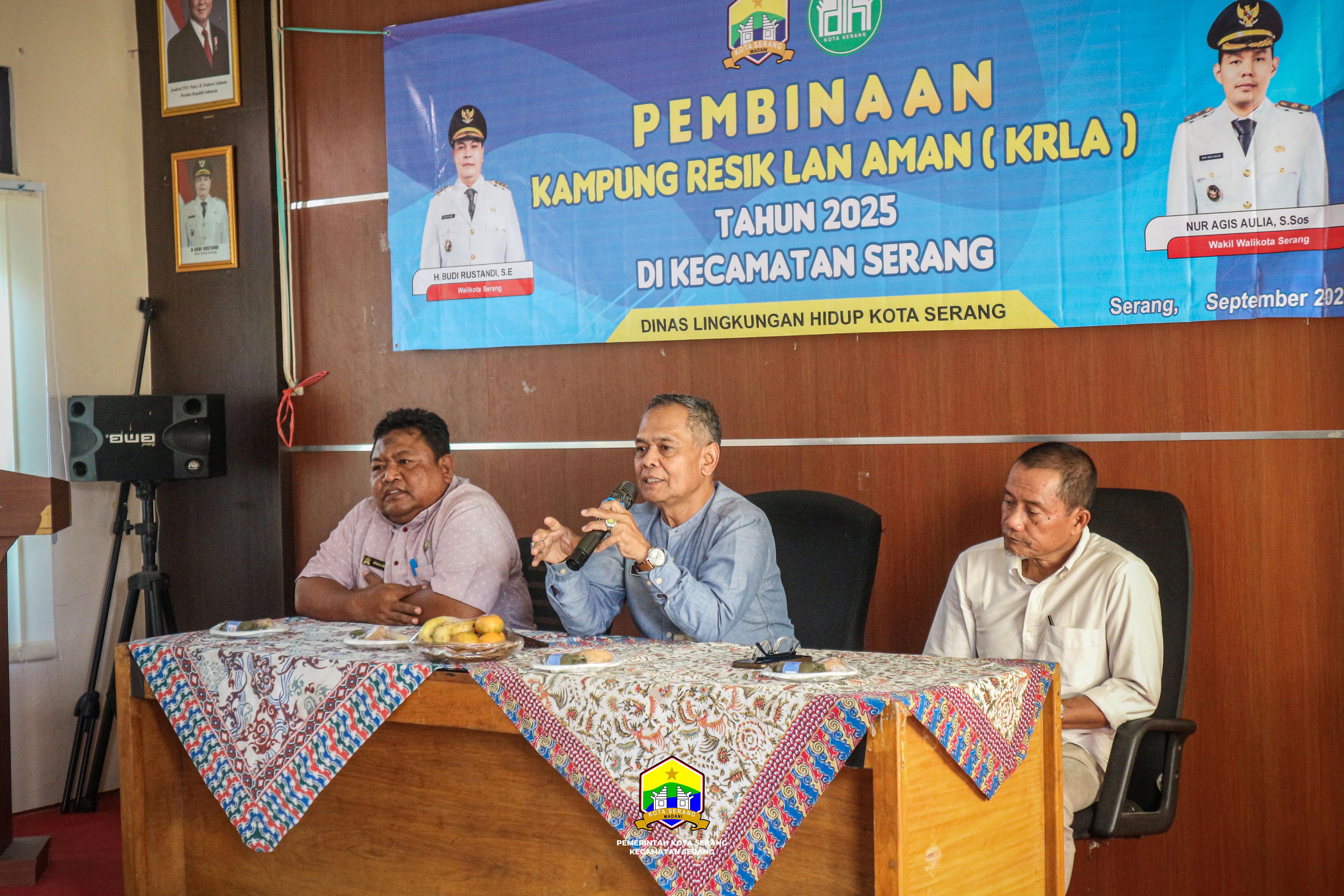 PEMBINAAN KAMPUNG RESIK LAN AMAN (KRLA) TAHUN 2025 DIKECAMATAN SERANG - JUMAT, 12 SEPTEMBER 2025